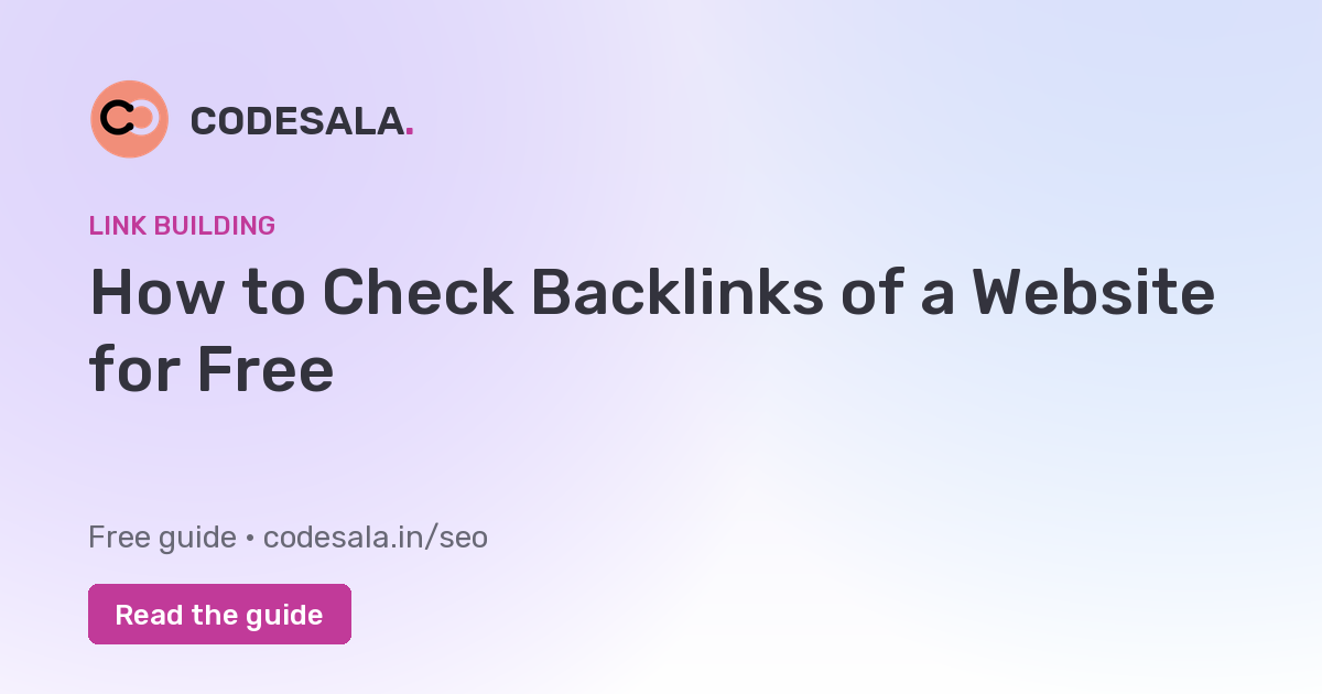 How to Check Backlinks of a Website for Free