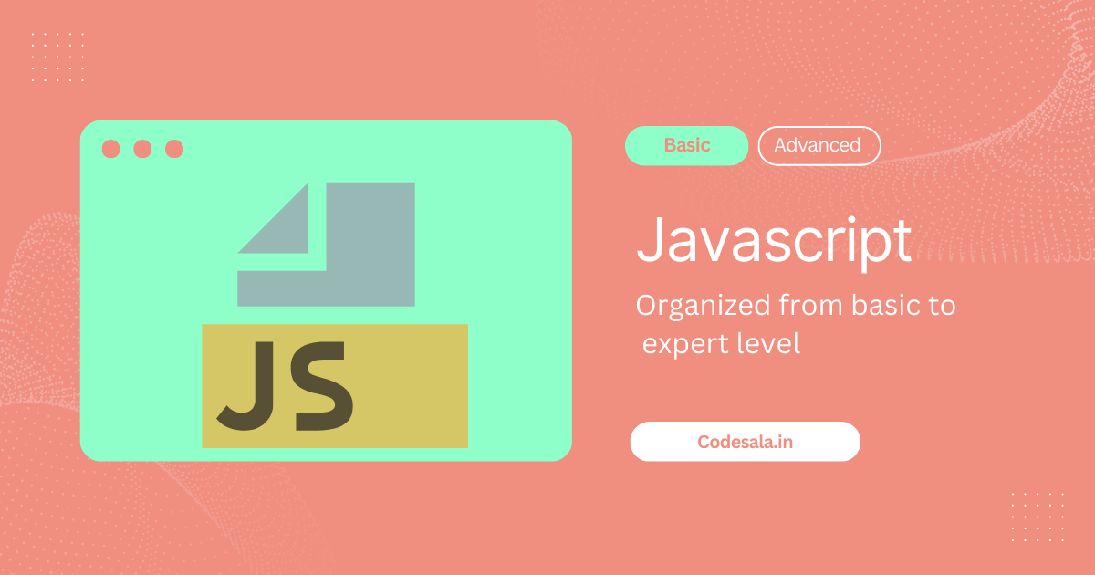 Js, a comprehensive list of JavaScript topics, organized from basic to expert level